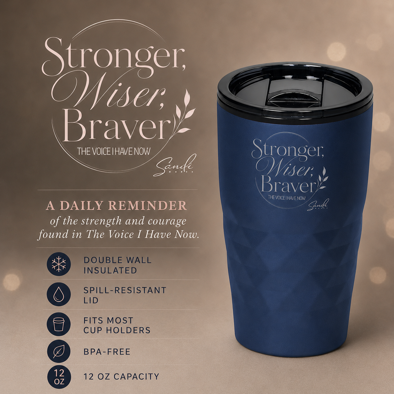 The Voice I Have Now -  Insulated Tumbler