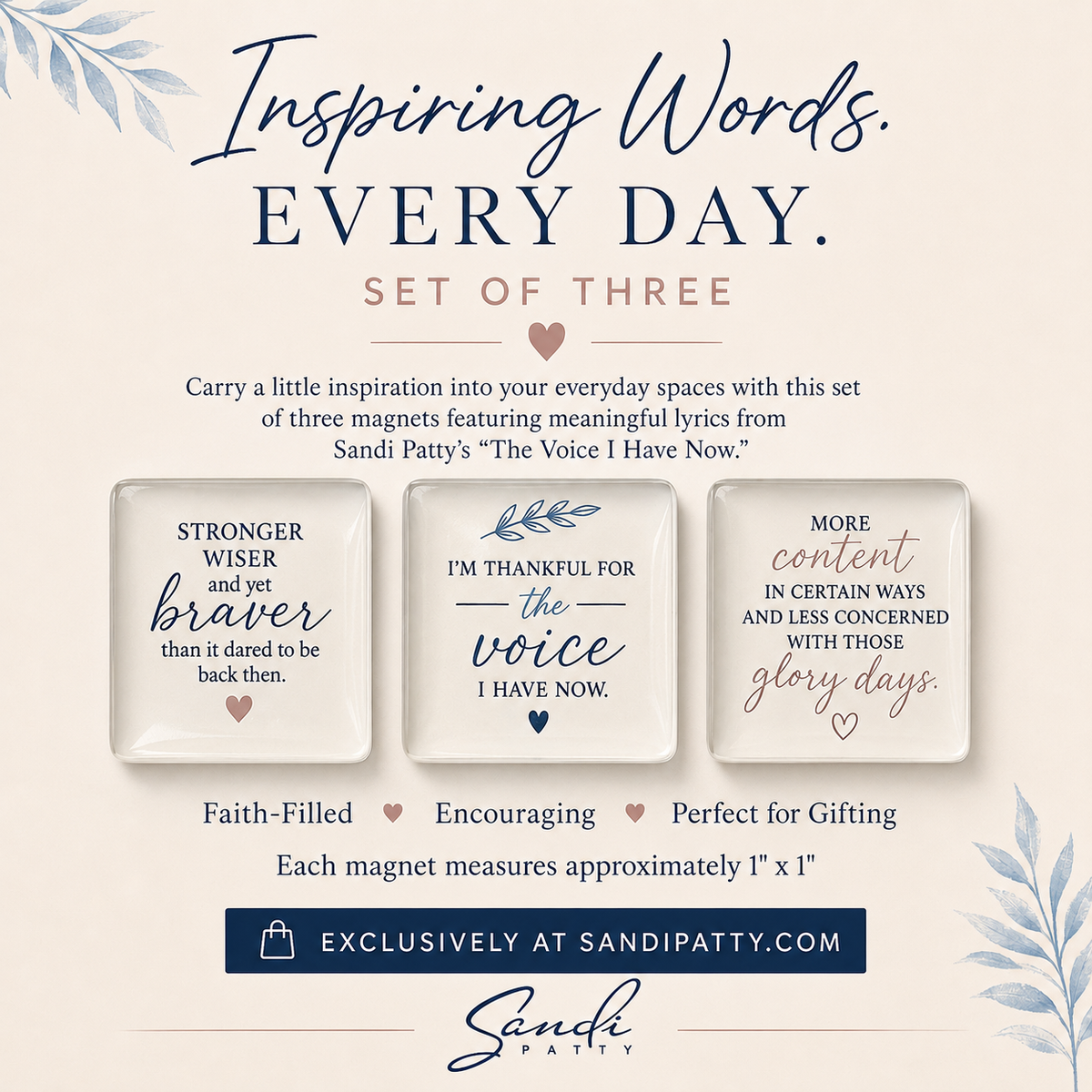 The Voice I Have Now – Inspirational Magnet Set of 3