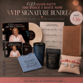 The Voice I Have Now - Signature VIP Bundle